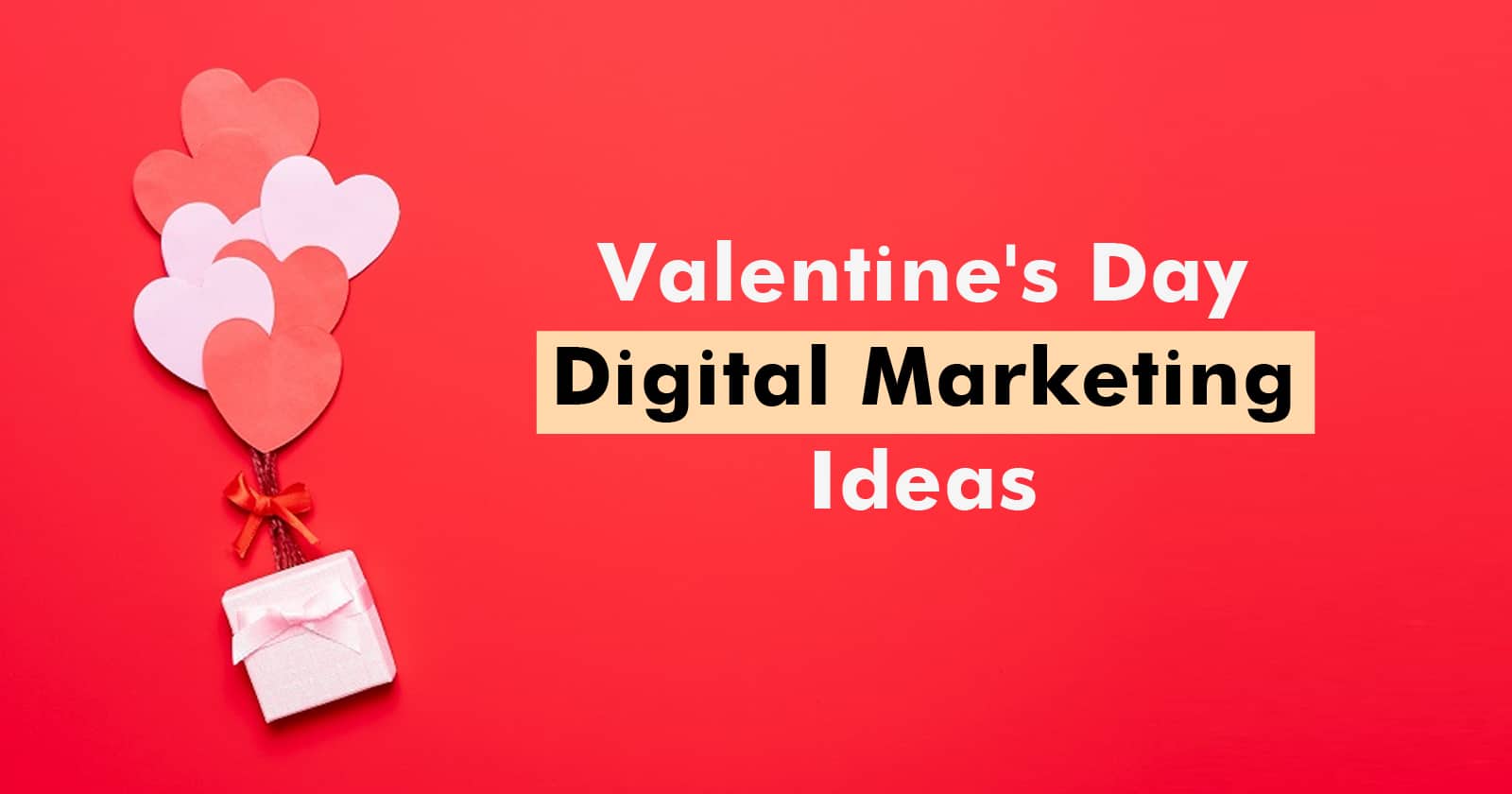 valentines day digital marketing