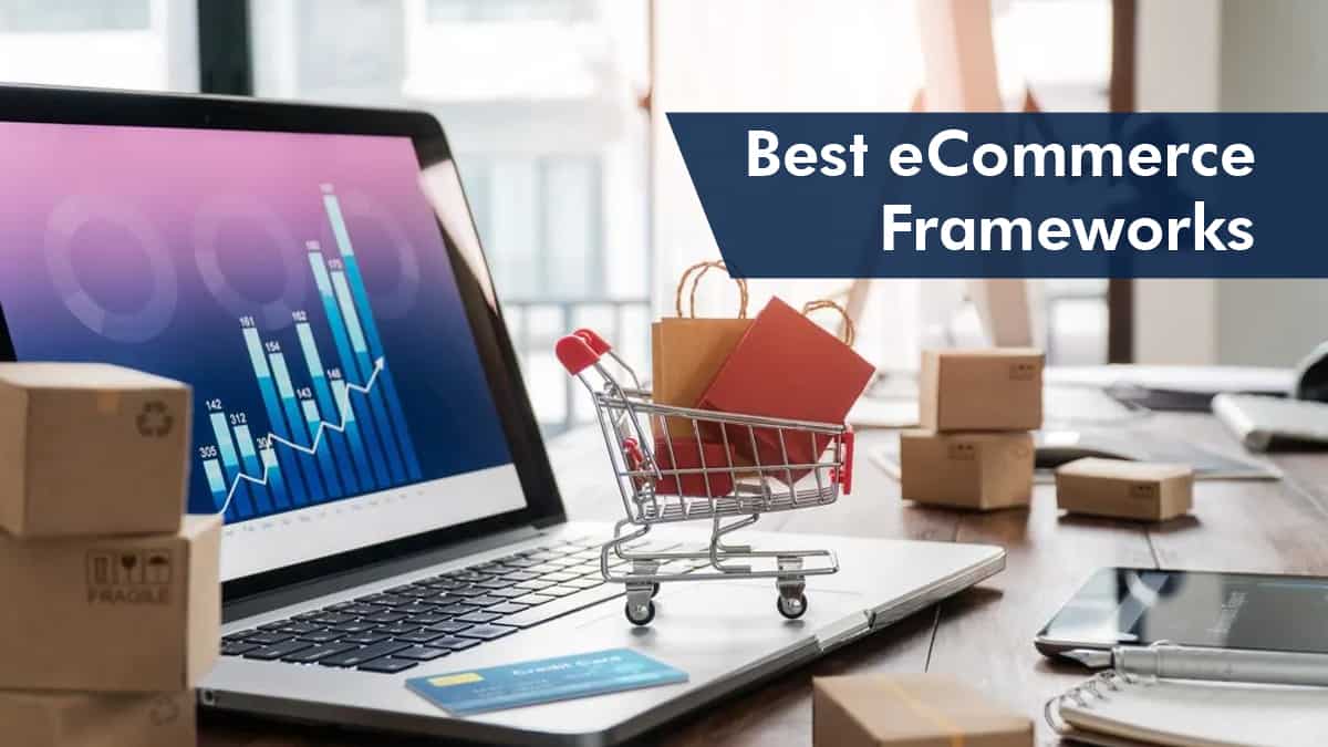 eCommerce Frameworks