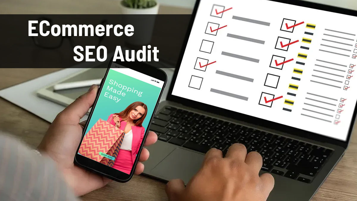 E-Commerce SEO Audit Checklist